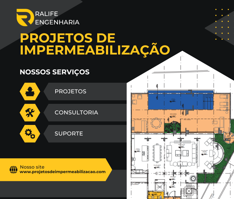 Ralife Engenharia - Projetos Impermeabilização SERVIÇOS